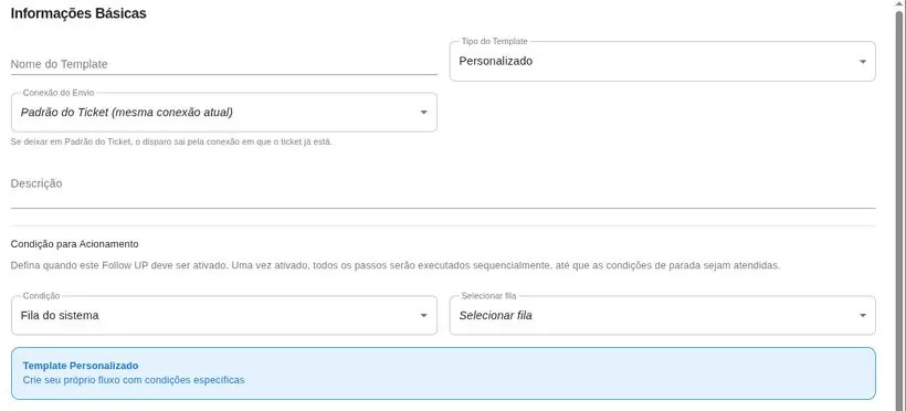 Formulário de novo template de Follow UP com nome, conexão e condição de acionamento
