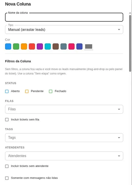 Filtros da coluna por status, filas, tags, atendentes e não lidas